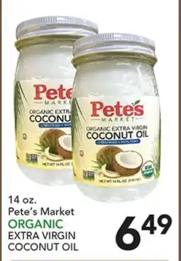 Pete's Fresh Market 14 oz. Pete's Market ORGANIC EXTRA VIRGIN COCONUT OIL offer