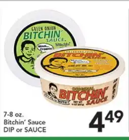 Pete's Fresh Market Bitchin' Sauce DIP or SAUCE offer
