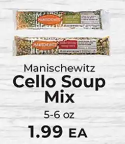 Sunset Foods Manischewitz cello soup mix offer