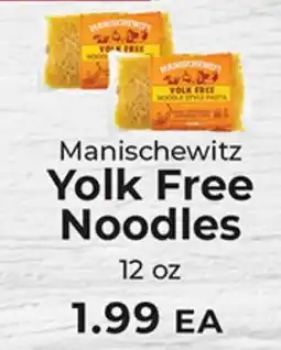Sunset Foods Manischewitz yolk free noodles offer