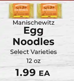 Sunset Foods Manischewitz egg noodles offer