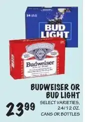 Foodarama Budweiser or Bud Light offer