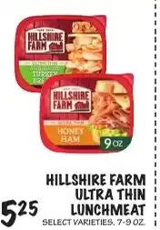 Foodarama Hillshire Farm ultra thin lunchmeat offer