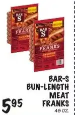 Foodarama Bar-s bun-length meat franks offer