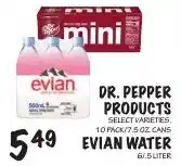 Foodarama Dr. Pepper Products Evian Water offer