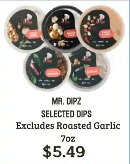 Seven Mile Market Mr. Dipz selected dips offer