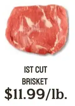 Seven Mile Market Ist cut brisket offer