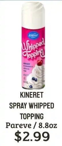 Seven Mile Market Kineret spray whipped topping offer
