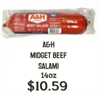 Seven Mile Market A&H midget beef salami offer