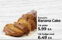 Sunset Foods Sunset's Banana Cake offer