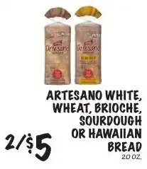 Foodarama Artesano white, wheat, brioche, sourdough or hawaiian bread offer