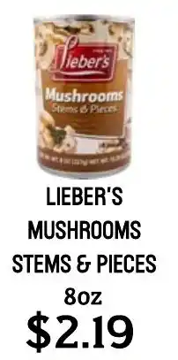 Seven Mile Market Lieber's mushrooms stems & pieces offer