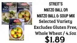 Seven Mile Market Streit's matzo ball or matzo ball & soup mix offer