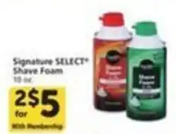 Pavilions Signature SELECT Shave Foam offer