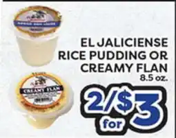 Torres Supermercado EL JALICIENSE RICE PUDDING OR CREAMY FLAN offer