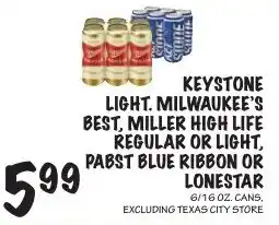 Foodarama Keystone Light, Miller High Life Regular or Light, Pabst Blue Ribbon or LoneStar offer