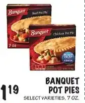Foodarama Banquet pot pies offer