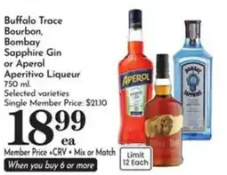 Pavilions Buffalo Trace Bourbon, Bombay Sapphire Gin or Aperol Aperitivo Liqueur offer