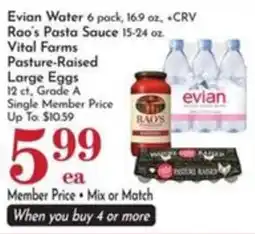Pavilions Evian Water, Rao's Pasta Sauce, Vital Farms Large Eggs offer