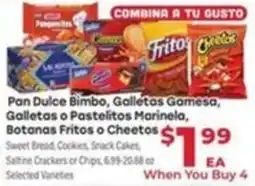 Supermercado El Rancho Pan Dulce Bimbo, Galletas Gamesa, Galletas o Pastelitos Marina, Botanas Fritos o Cheetos offer