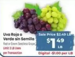 Supermercado El Rancho Uva Roja o Verde sin Semilla offer