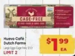 Supermercado El Rancho Huevo Cafe Dutch Farms offer