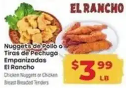 Supermercado El Rancho El Rancho Chicken Nuggets or Chicken Breast Breaded Tenders offer