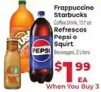 Supermercado El Rancho Frappuccino Starbucks Coffee Drink, Pepsi or Squirt Beverages offer