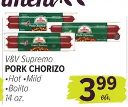 Cermak Fresh Market V&V Supremo PORK CHORIZO offer