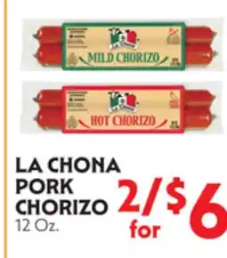 La Chiquita Food Market LA CHONA PORK CHORIZO offer