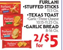 La Chiquita Food Market FURLANI STUFFED STICKS • TEXAS TOAST • GARLIC BREAD offer
