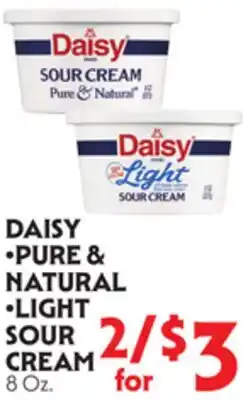 La Chiquita Food Market DAISY •PURE & NATURAL •LIGHT SOUR CREAM offer