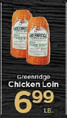 Rich's Fresh Market Greenridge Chicken Loin offer