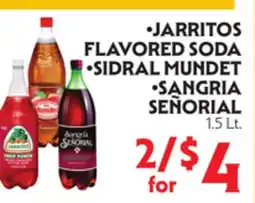 La Chiquita Food Market JARritos FLAVORED SODA • SIDRAL MUNDET • SANGRIA SEÑORIAL offer