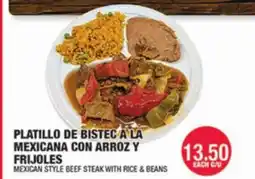 Carnicerias Jimenez PLATILLO DE BISTEC A LA MEXICANA CON ARROZ Y FRIJOLES offer