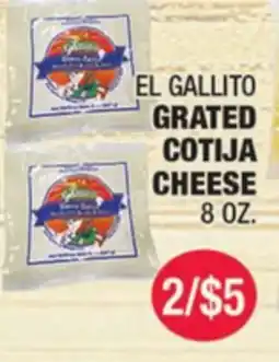 Carnicerias Jimenez EL GALLITO GRATED COTIJA CHEESE offer