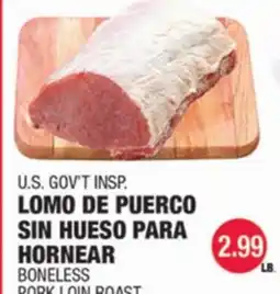 Carnicerias Jimenez U.S. GOV'T INSPI. LOMO DE PUERCO SIN HUESO PARA HORNEAR offer