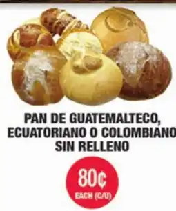 Carnicerias Jimenez PAN DE GUATEMALTECO, ECUATORIANO O COLOMBIANO SIN RELLENO offer
