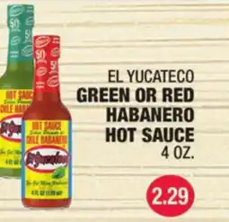 Carnicerias Jimenez EL YUCATECO GREEN OR RED HABANERO HOT SAUCE offer
