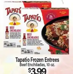 Angelo Caputo's Fresh Market Tapatio Frozen Entrees offer