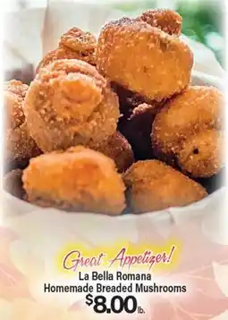 Angelo Caputo's Fresh Market La Bella Romana Homemade Breaded Mushrooms offer