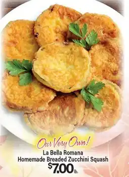 Angelo Caputo's Fresh Market La Bella Romana Homemade Breaded Zucchini Squash offer