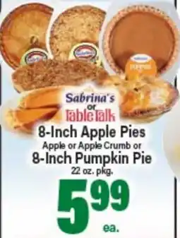 Angelo Caputo's Fresh Market Sabrina's or Table Talk 8-Inch Apple Pies Apple or Apple Crumb or 8 - Inch Pumpkin Pie offer