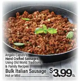 Angelo Caputo's Fresh Market Angelo Caputo's Hand Crafted Sausages offer