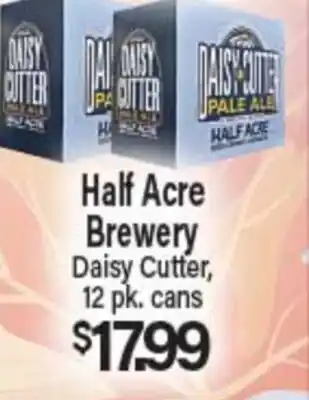Angelo Caputo's Fresh Market Half Acre Brewery Daisy Cutter, 12 pk. cans offer