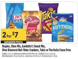 Raley's Bugsles, Chex Mix, Gardetto's Snack Mix, Blue Diamond Nut-Thins Crackers, Takis or The Daily Crave Fries offer