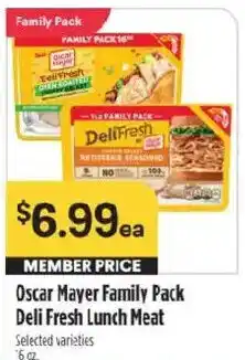 Raley's Oscar Mayer Family Pack Deli Fresh Lunch Meat offer