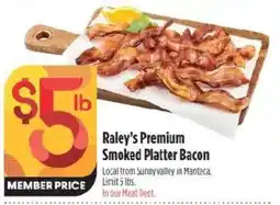 Raley's Raley's Premium Smoked Platter Bacon offer