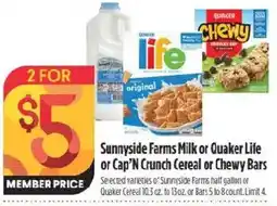 Raley's Sunnyside Farms Milk or Quaker Life or Cap'n Crunch Cereal or Quaker Chewy Bars offer