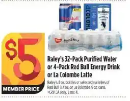 Raley's Raley's purified water or red bull energy drink or la colombe latte offer